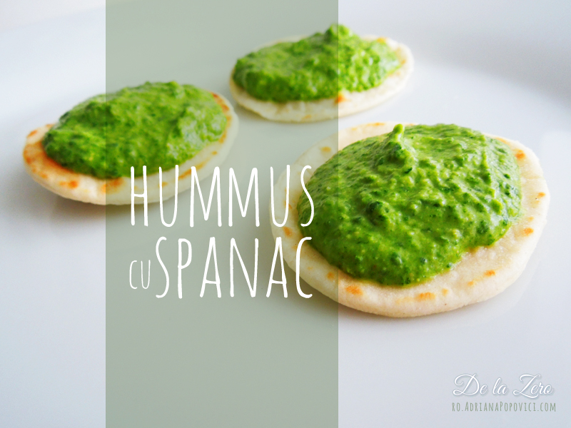 Hummus cu Spanac | Adriana Popovici